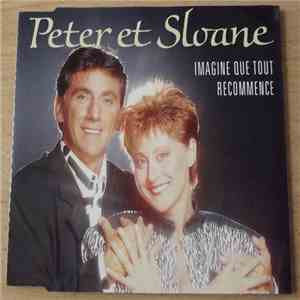 Peter Et Sloane - Imagine Que Tout Recommence download free