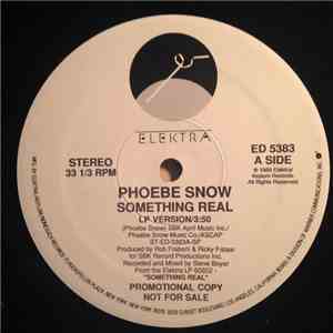 Phoebe Snow - Something Real download free