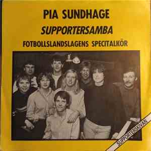 Pia Sundhage & Fotbollslandslagens Specialkör / Hasse Andersson & Kvinnaböske Band - Supportersamba download free