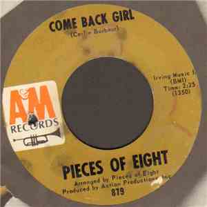Pieces Of Eight - Come Back Girl download free