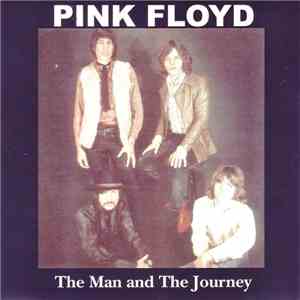Pink Floyd - The Man And The Journey download free