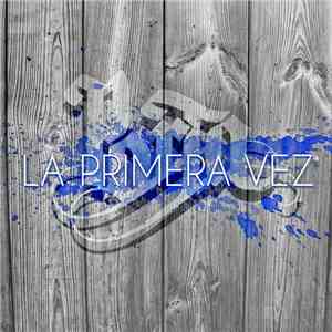 Porta - La Primera Vez download free