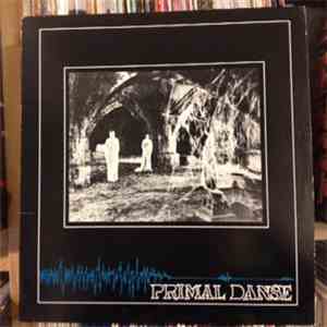 Primal Danse - Primal Danse download free