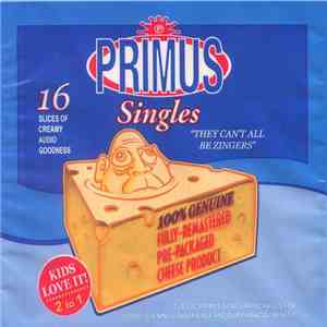 Primus - They Can't All Be Zingers download free