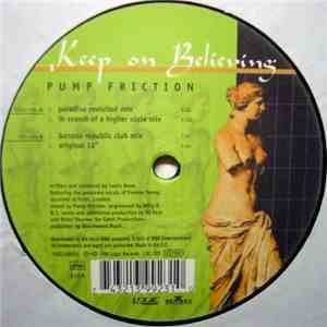 Pump Friction - Keep On Believing download free