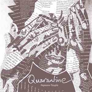 Quarantine - Regressive Thoughts download free