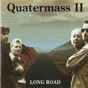 Quatermass II - Long Road download free
