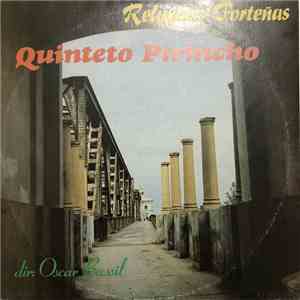 Quinteto Pirincho - Reliquias Porteñas download free