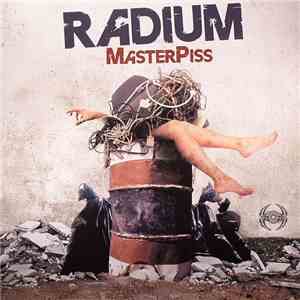 Radium - MasterPiss download free
