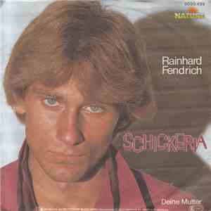 Rainhard Fendrich - Schickeria download free