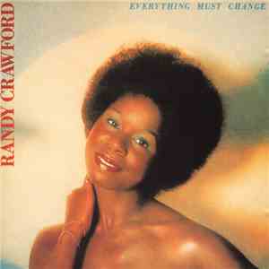 Randy Crawford - Everything Must Change download free