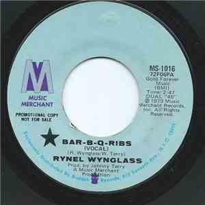 Raynel Wynglass - Bar-B-Q Ribs download free