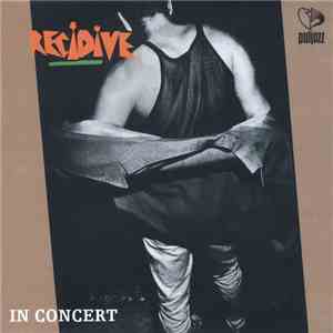 Recidive - In Concert download free