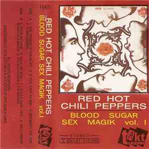 Red Hot Chili Peppers - Blood Sugar Sex Magik Vol. 1 download free