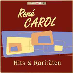 René Carol - Hits & Raritäten download mp3 flac