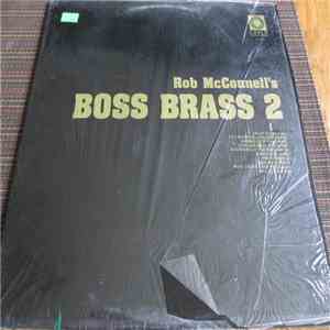Rob McConnell & The Boss Brass - Rob McConnell's Boss Brass 2 download free