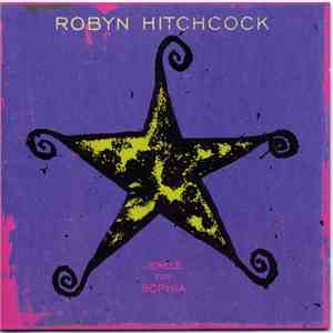 Robyn Hitchcock - Jewels For Sophia download free
