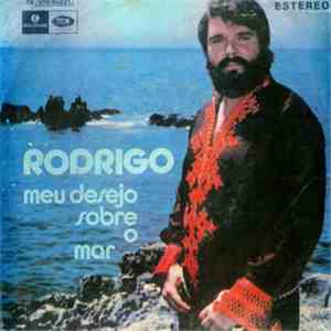 Rodrigo  - Meu Desejo Sobre O Mar download free