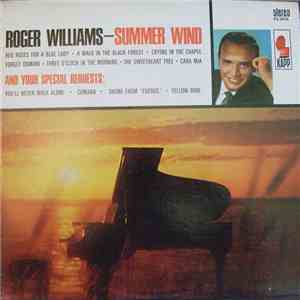 Roger Williams  - Summer Wind And Your Special Requests download free