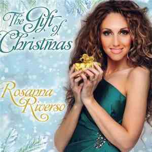 Rosanna Riverso - The Gift Of Christmas download free