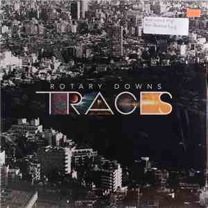 Rotary Downs - Traces download free