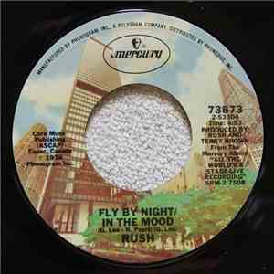 Rush - Fly By Night / In The Mood download free