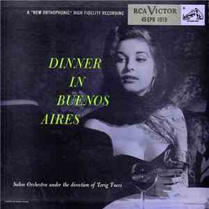 Salon Orchestra, Terig Tucci - Dinner In Buenos Aires download free