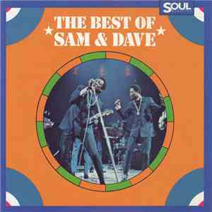 Sam & Dave - The Best Of Sam & Dave download free