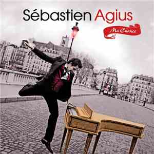 Sébastien Agius - Ma Chance download free