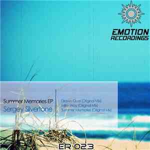 Sergey Silvertone - Summer Memories EP download free