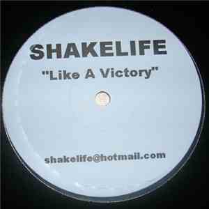 Shakelife - Like A Victory download free