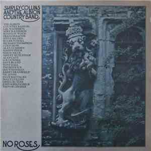 Shirley Collins And The Albion Country Band - No Roses download free