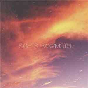 Sights - Mammoth download free