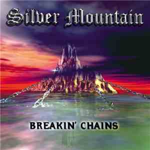 Silver Mountain - Breakin' Chains download free