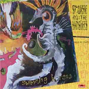 Siouxsie And The Banshees - Swimming Horses download free