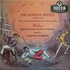 Sir Adrian Boult Conducting The London Philharmonic Orchestra - Walton: Portsmouth Point Overture - Siesta - Scapino Overture download free