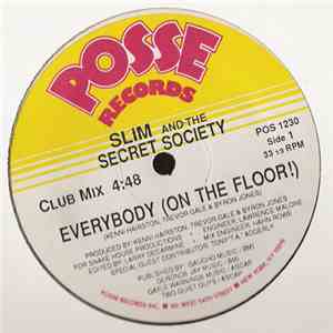 Slim And The Secret Society - Everybody (On The Floor!) download free