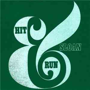 Sloan  - Hit & Run EP download free