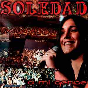 Soledad - A Mi Gente download free