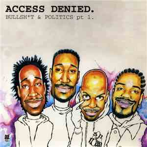 Son Of Noise - Access Denied. Bullsht & Politics Pt 1. download free