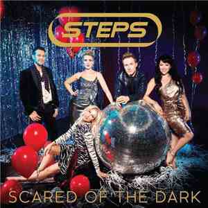 Steps - Scared Of The Dark download mp3 flac