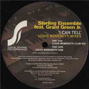 Sterling Ensemble Feat. Grant Green Jr. - I Can Tell (Louis Benedetti Mixes) download free