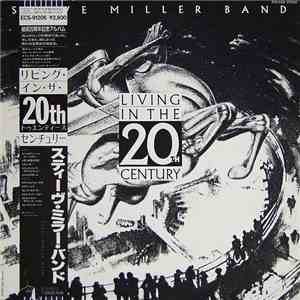 Steve Miller Band - Living In The 20th Century download free