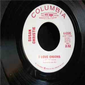 Susan Christie - I Love Onions download free