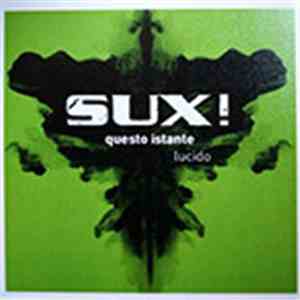 Sux! - Questo Istante download free