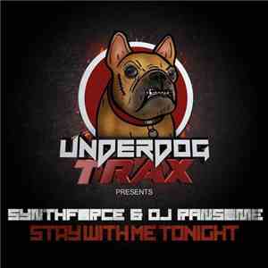 SynthForce & DJ Ransome - Stay With Me Tonight download free