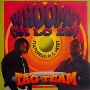 Tag Team - Whoomp! (Si Lo Es) download free