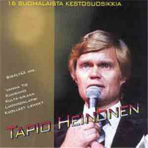 Tapio Heinonen - 16 Suomalaista Kestosuosikkia download free