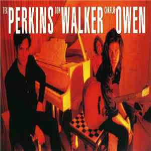 Tex Perkins Don Walker Charlie Owen - Sad But True download free