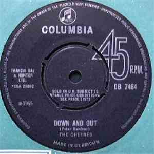 The Cheynes - Down And Out / Stop Running Around download free